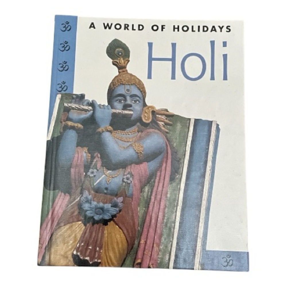 A World Of Holidays, Holi Festival Book, Hardcover